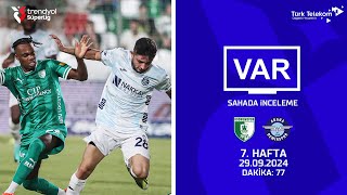 VAR – Sahada İnceleme | Sipay Bodrum FK-Adana Demirspor | 7. Hafta ( 2024 – 2025 Sezonu ) | Dakika 77